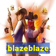 blazeblaze