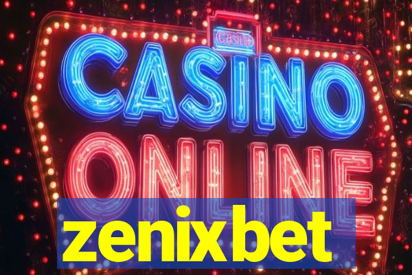 zenixbet