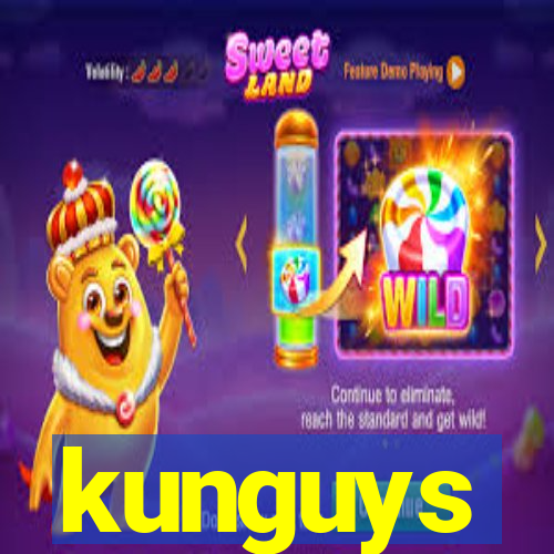 kunguys