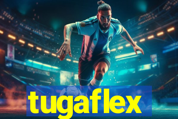 tugaflex