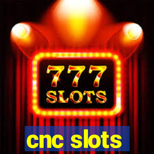 cnc slots