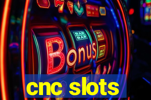 cnc slots