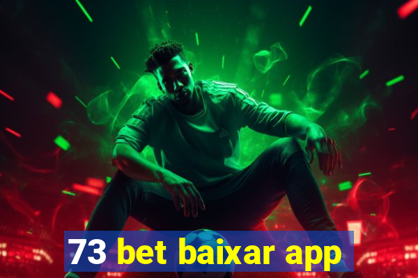 73 bet baixar app