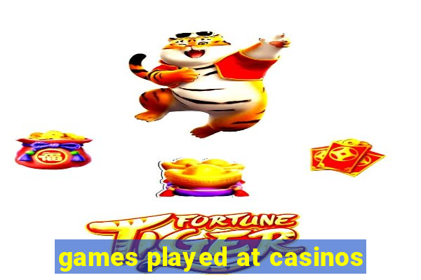 games played at casinos