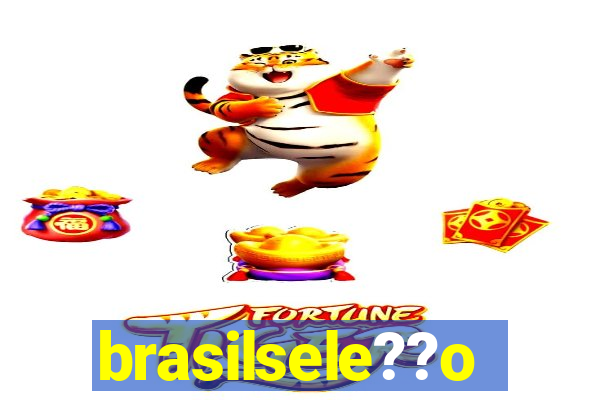 brasilsele??o