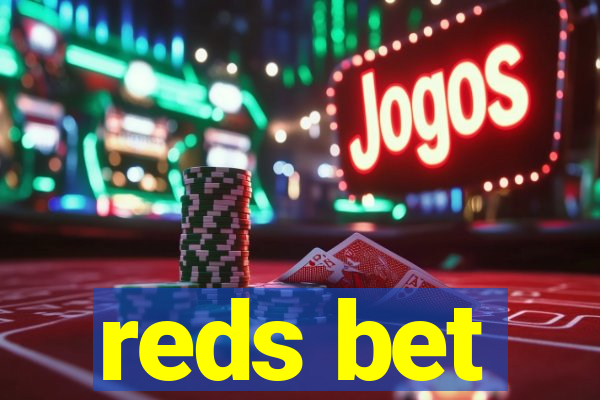 reds bet