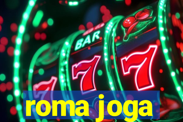 roma joga