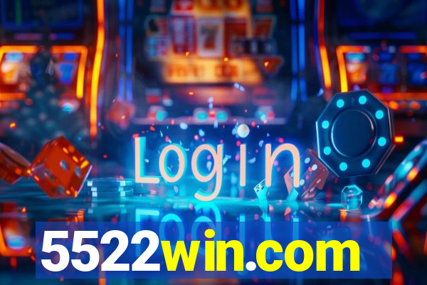 5522win.com