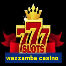 wazzamba casino