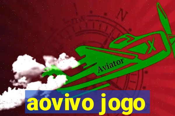 aovivo jogo