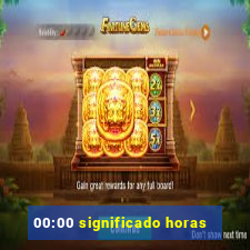 00:00 significado horas