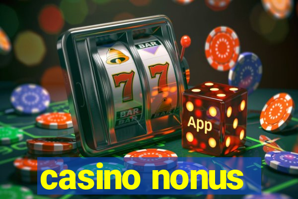 casino nonus