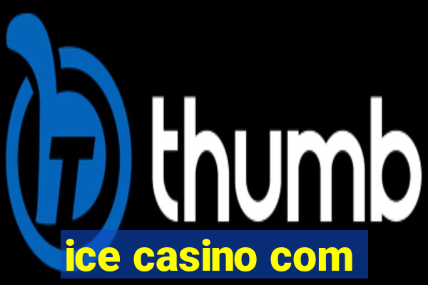 ice casino com