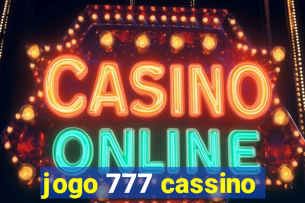 jogo 777 cassino