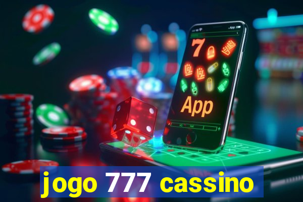 jogo 777 cassino