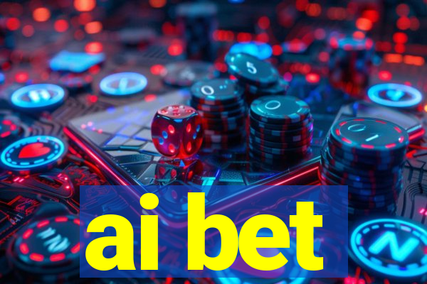 ai bet