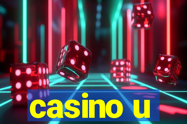 casino u