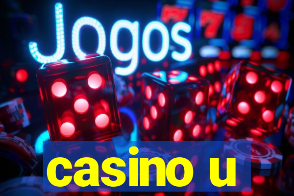 casino u