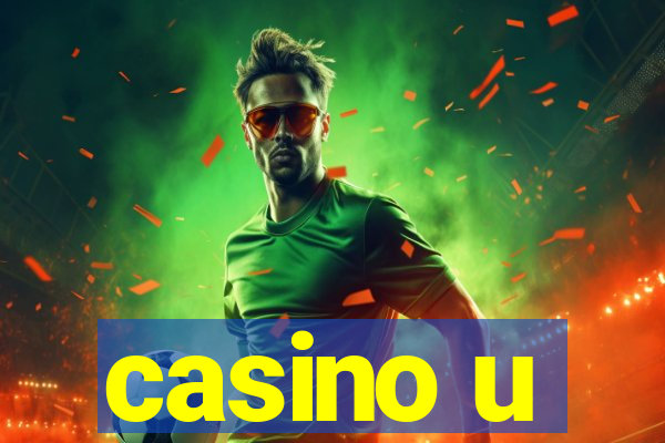 casino u