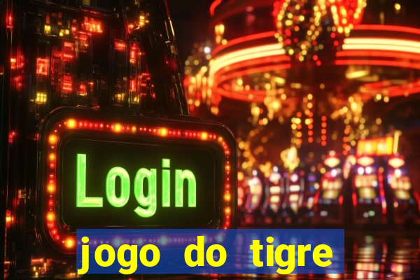 jogo do tigre carlinhos maia