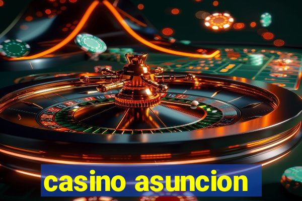 casino asuncion