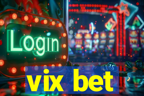 vix bet