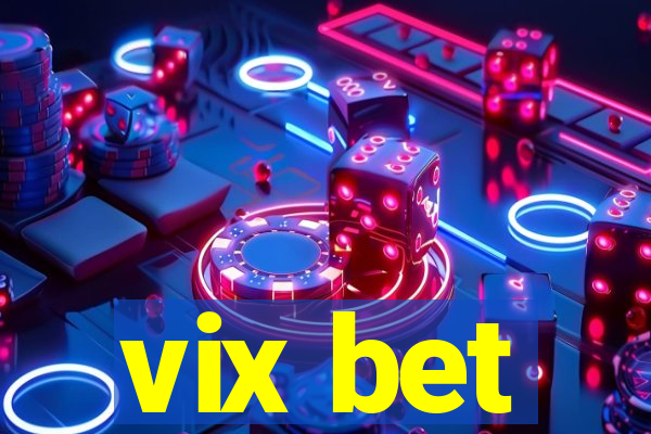 vix bet