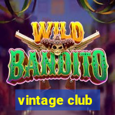 vintage club