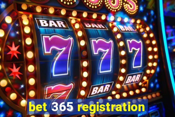 bet 365 registration