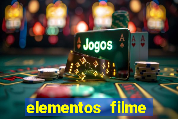 elementos filme completo dublado