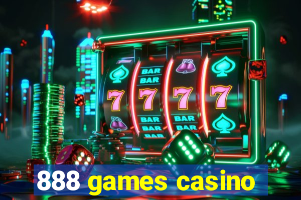 888 games casino