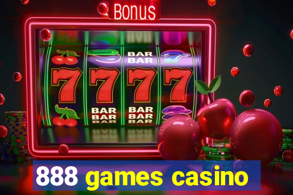 888 games casino