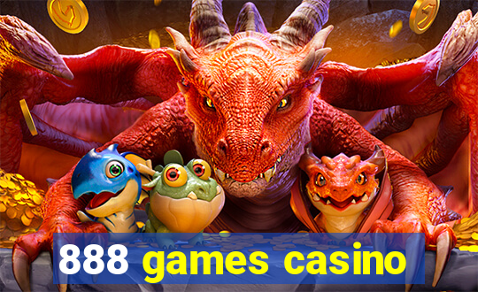 888 games casino