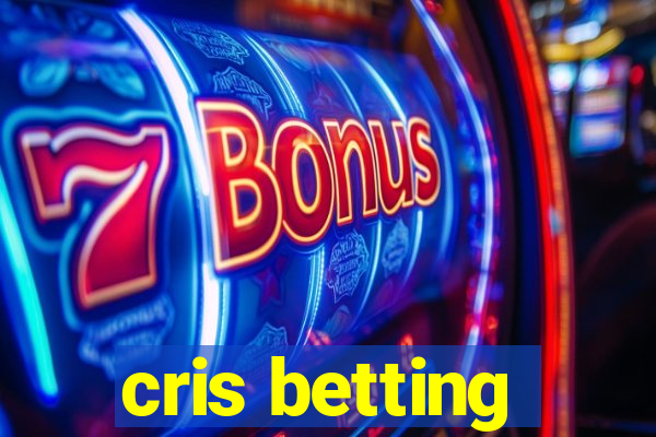 cris betting