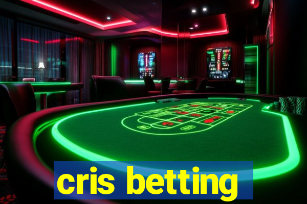 cris betting