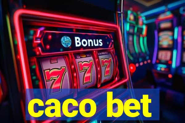 caco bet