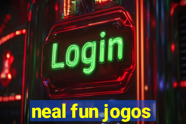 neal fun jogos