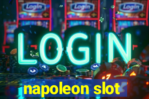 napoleon slot