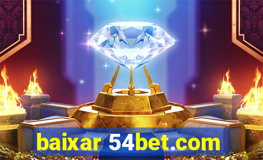 baixar 54bet.com