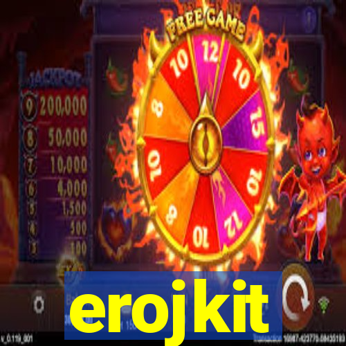 erojkit