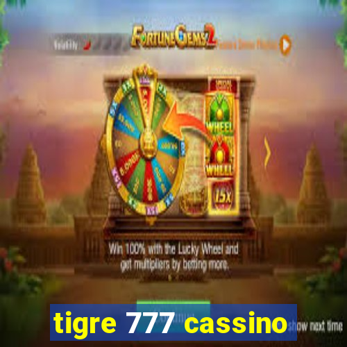 tigre 777 cassino