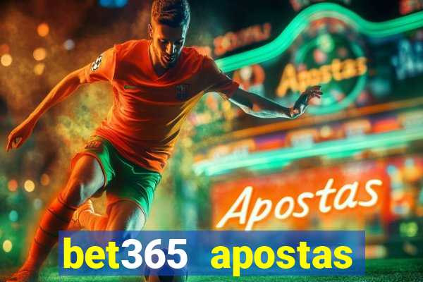 bet365 apostas online futebol