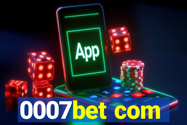 0007bet com