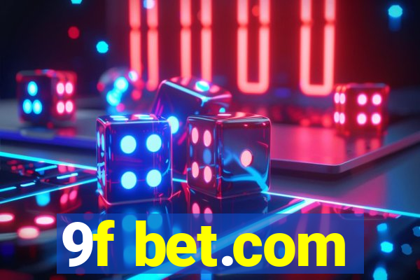 9f bet.com