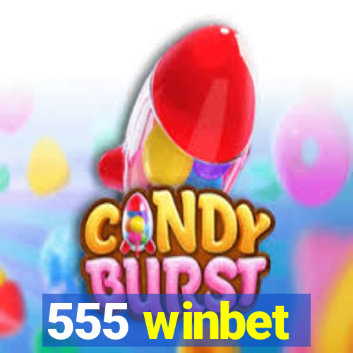 555 winbet