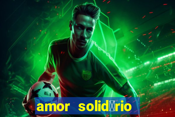 amor solid谩rio bingo ourinhos