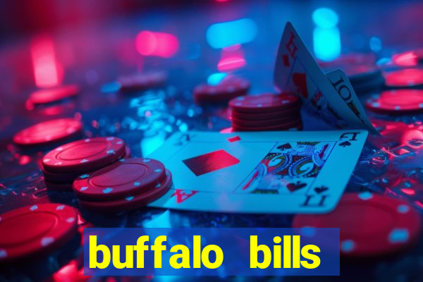 buffalo bills resort & casino