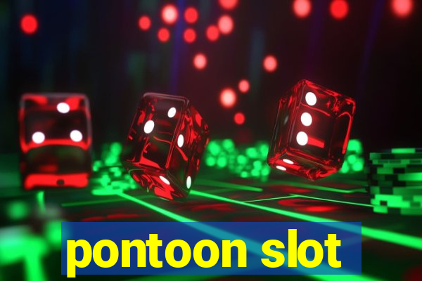 pontoon slot