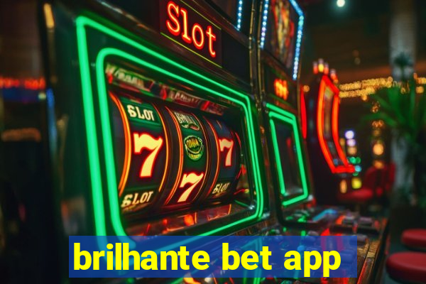 brilhante bet app