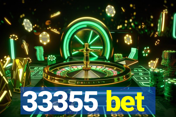 33355 bet